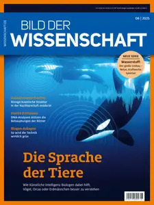 Bild der Wissenschaft - Juni 2025