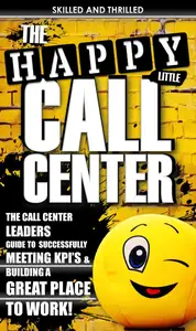 The Happy Little Call Center