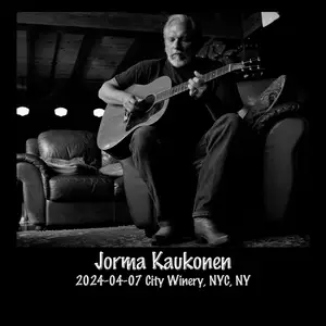 Jorma Kaukonen - 2024-04-07 City Winery, NYC, NY (2024) [Official Digital Download]