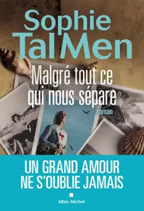 Sophie Tal Men, "Malgré tout ce qui nous sépare"