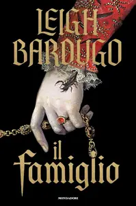 Leigh Bardugo - Il famiglio