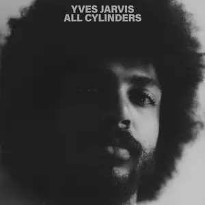 Yves Jarvis - All Cylinders (2025) [Official Digital Download]