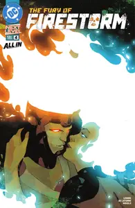The Fury of Firestorm 004