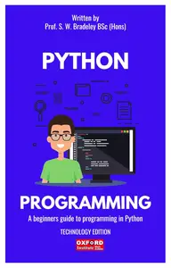 How to program in PYTHON: A beginners guide