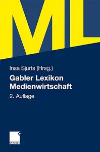 Gabler Lexikon Medienwirtschaft (Repost)