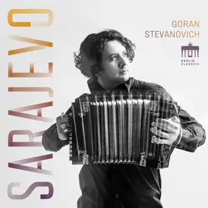 Goran Stevanovich - Sarajevo (2025)