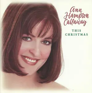 Ann Hampton Callaway - This Christmas (1997)