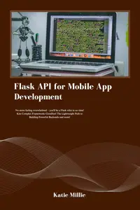 Flask API for Mobile App Development