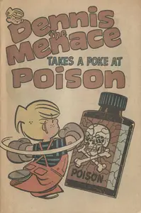 Dennis the Menace Takes a Poke at Poison