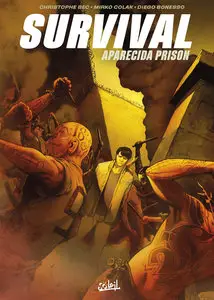 Survival - Tome 2 - Aparecida Prison