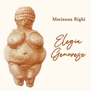 «Elegia genovese» by Marianna Righi
