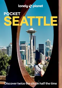 Lonely Planet Pocket Seattle, 4th Edition