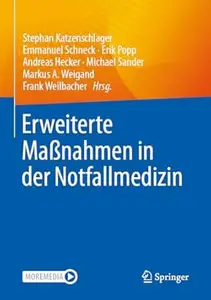 Erweiterte Maßnahmen in der Notfallmedizin