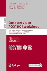 Computer Vision – ACCV 2024 Workshops, Part II