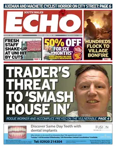South Wales Echo - 7 November 2025