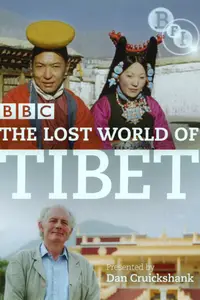 The Lost World of Tibet (2006)