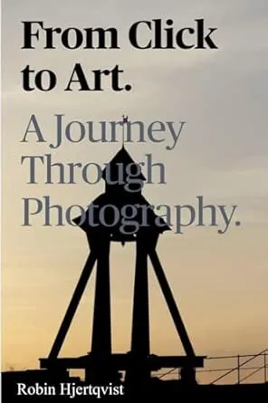 From click to art a journey through photography