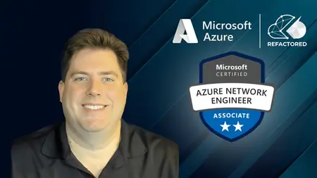 AZ-700 - Microsoft Certified: Azure Network Engineer Assoc.