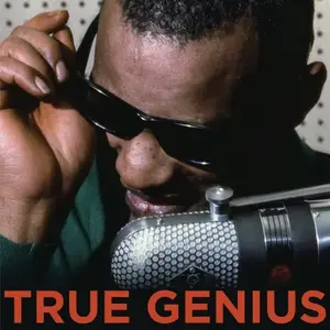 Ray Charles - True Genius (Remastered) (2021)