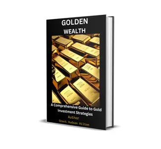Golden Wealth: A Comprehensive Guide to Gold Investment Strategies