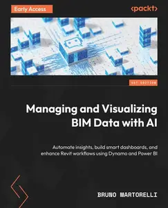 Managing and Visualizing BIM Data with AI (Early Access)