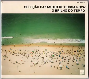 Antonio Carlos Jobim, Herbie Mann, Joao Gilberto, Elis Regina - Seleção Sakamoto De Bossa Nova: O Brilho Do Tempo (2001)