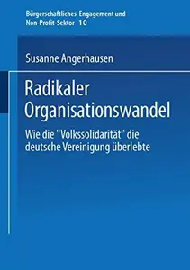 Radikaler Organisationswandel: Wie die „Volkssolidarität“ die deutsche Vereinigung überlebte