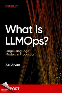 Was ist LLMOps?