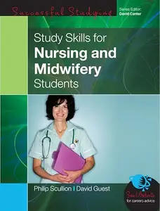 Study Skills For Nursing And Midwifery Students