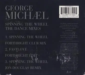 George Michael - Spinning The Wheel (The Dance Mixes) (UK CD5) (1996) {Aegean/Virgin}