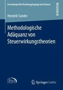 Methodologische Adäquanz von Steuerwirkungstheorien