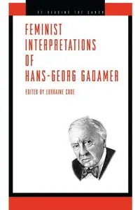 Feminist Interpretations of Hans-Georg Gadamer