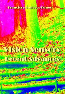 "Vision Sensors: Recent Advances" ed. by Francisco Gallegos-Funes