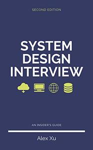 System Design Interview: An Insider's Guide, 2nd Edition