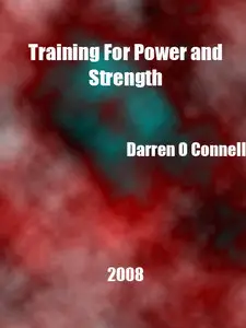 Training For Power and Strength