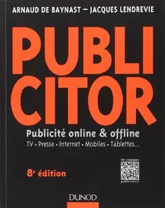 Publicitor: Publicité offline et online (+ site compagnon) - TV, Presse, Internet, Mobiles, Tablettes...(repost)