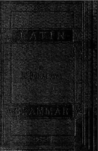 Elementary Latin Grammar