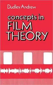 Concepts in Film Theory