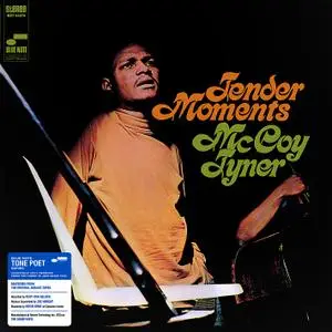 McCoy Tyner - Tender Moments (Blue Note Tone Poet Series Vinyl) (1968/2020) [24bit/192kHz]