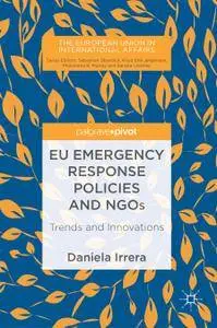 EU Emergency Response Policies and NGOs: Trends and Innovations