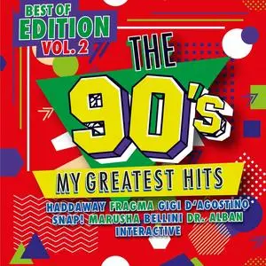 VA - The 90s - My Greatest Hits - Best Of Edition Vol.2 (2024)