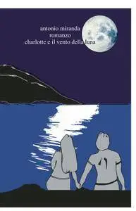 Charlotte e il vento della luna