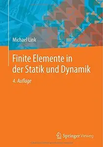 Finite Elemente in der Statik und Dynamik, 4. Auflage (Repost)
