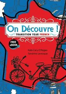 On Découvre! Transition Year French