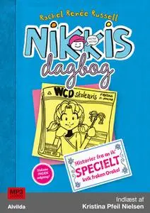 «Nikkis dagbog 5: Historier fra en ik' specielt kvik frøken Orakel» by Rachel Renée Russell