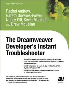 The Dreamweaver Developer's Instant Troubleshooter by Nancy Gill [Repost] 