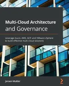 Multi-Cloud Architecture and Governance (Repost)