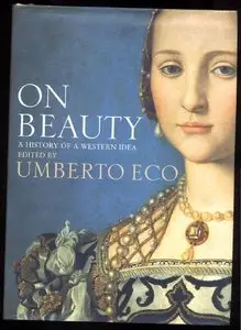 On Beauty. A History Of A Western Idea