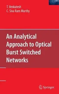 An Analytical Approach to Optical Burst Switched Networks (repost)