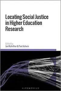 Locating Social Justice in Higher Education Research